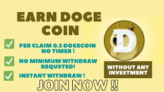 Earn Dogecoin Unlimited | Free Dogecoin Earning Website | Claim Dogecoin Without Any Timer