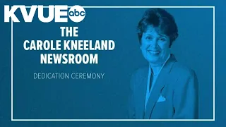 KVUE Newsroom Dedication to Carole Kneeland | Livestream