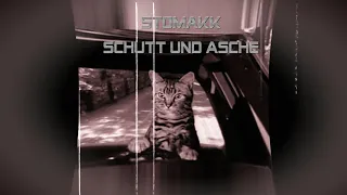 Stomakk - Schutt und Asche (Zeittape)