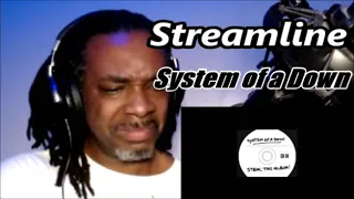 System Of A Down - Streamline | MY REACTION |