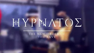 The New Order Of Rave - Hypnatos Live Set