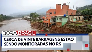 Barragens são monitoradas no Rio Grande do Sul | Bora Brasil