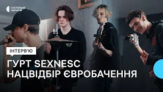 Гурт sexnesc. Учасники лонглисту Нацвідбору Євробачення 2023. Інтерв'ю