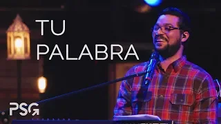 PARA SU GLORIA - Tu Palabra (en vivo)