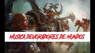 Música marines del caos: Devoradores de mundos