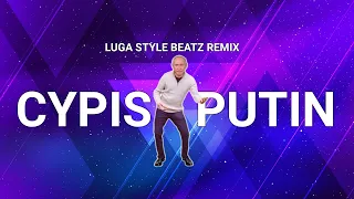 Cypis - Putin (Luga Style Beatz remix)