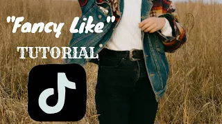 "Fancy Like" Dance Tutorial - Walker Hayes - TikTok dance