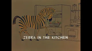 #271- ZEBRA IN THE KITCHEN opening titles