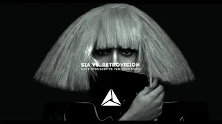 Sia vs. Retrovision - Move Your Body vs. Feel Your Touch [AdinUnited VIP Mashup]