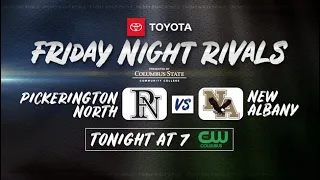 Friday Night Rivals: Pickerington North vs. New Albany