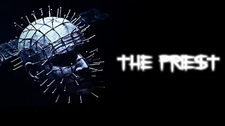 The Priest | Pinhead (Hellraiser Tribute)