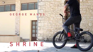 PEGLESS & BRAKELESS BMX FLATLAND? GEORGE MANOS - SHRINE