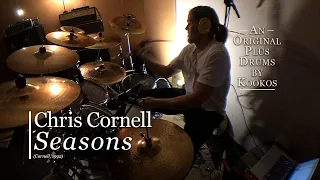 Chris Cornell - Seasons (Original Song Plus Drums)
