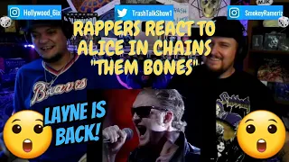 Rappers React To Alice In Chains "Them Bones"!!! (LIVE)