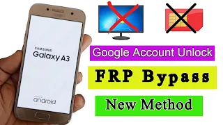 Samsung A3 (SM-A320F) FRP Bypass 2022 | Google Account Bypass/Remove Google ID Without PC