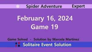 Spider Adventure Game #19 | February 16, 2024 Event | Expert