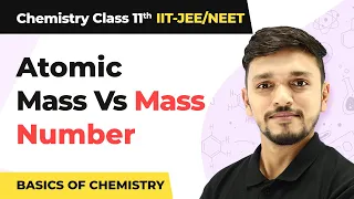 Difference Between Atomic Mass and Mass Number | Atomic Mass and Mass Number | Basics of Chemistry