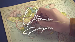 The Ottoman Empire - Tracing the History of its European Border (soft spoken ASMR, map tracing)