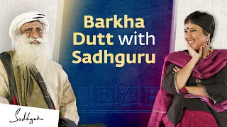 Barkha Dutt with Sadhguru - In Conversation with the Mystic