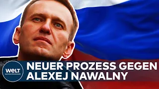 ALEXEJ NAWALNY DROHEN 30 WEITERE JAHRE: Neuer Prozess gegen russischen Oppositionsführer beginnt