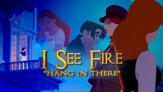 ❝I See Fire: Episode 4❞ Hang in There (Dub)