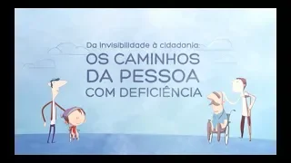 Da Invisibilidade À Cidadania: Os Caminhos Da Pessoa Com Deficiência