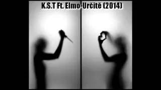 K.S.T Ft. Elmo-Určitě (2014)