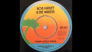 Bob Marley & The Wailers - Three Little Birds