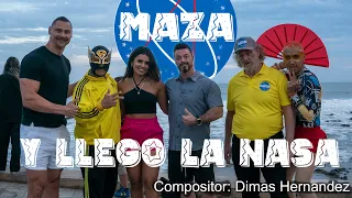 Y llegó la NASA - Banda La MazHot ft. Dimas Hernandez