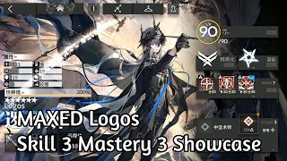 [Arknights WIP] MAXED Logos Skill 3 Mastery 3 Showcase
