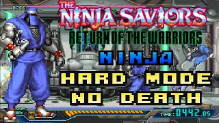 The Ninja Saviors: Return of the Warriors 1CC  - Hard Mode (Ninja) [PC] [4K] [8K]