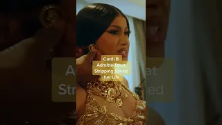 stripping saved cardi b’s life