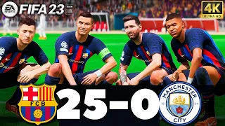 FIFA 23- FCB 25-0 MAN CITY- WHAT HAPPEN IF RONALDO MESSI NEYMAR MBAPPE PLAYS TOGETHER ![4K] GAMEPLAY