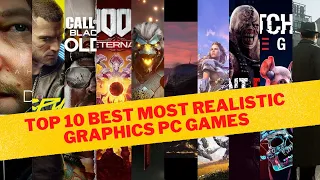 Top 10 Most Realistic Graphics PC Games 2022