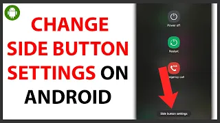How to Change Side Button Settings on Android [QUICK GUIDE]