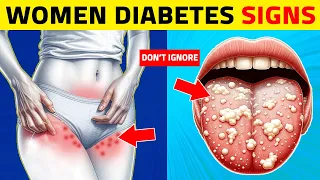 8 Common Diabetes SIGNS In Women!