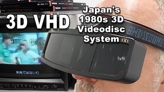 Japan's 1980s 3D Videodisc system - 3D VHD