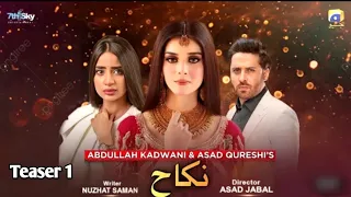 Nikaah | Teaser 1 | Coming Soon | Ft Haroon Shahid Zainab Shabbir  New Drama Review Abbas Sindhi