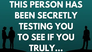 💌 This person has been secretly testing you to see if you truly...