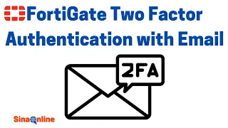 FortiGate Two Factor Authentication by Email