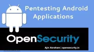 Android Application Pentesting Course from OpenSecurity