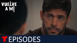 Vuelve a Mí | Episode 87 | Telemundo English