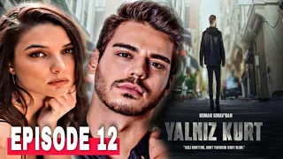 Yalniz Kurt Episode 12 English Subtitles