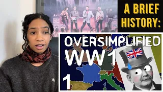 WW1 Oversimplified (Part 1) Reaction: A Brief History of World War 1