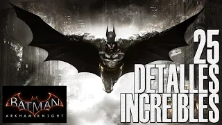 25 DETALLES INCREIBLES de Batman Arkham Knight