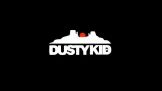 Dusty Kid mix 2012