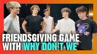 What is Why Don't We bringing to Friendsgiving? | Radio Disney