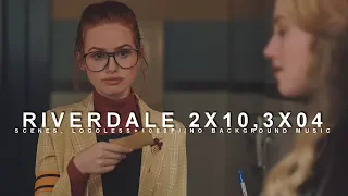 Riverdale Scenes 2x10&3x04 [1080p+NO BG Music] Requested
