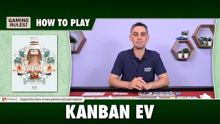 Kanban EV - How to Play - Full tutorial video