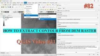82 || How To Extract Surface Contour From Digital Elevation Model (DEM) Raster In QGIS